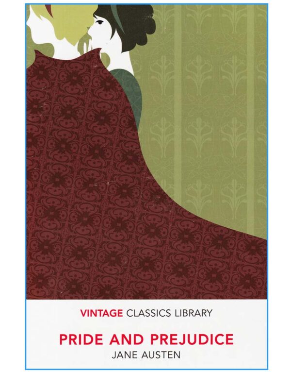 Pride and Prejudice by Jane Austen